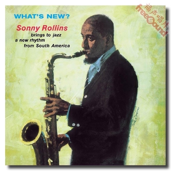Sonny Rollins What##a...